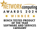 Network Computing Award 2024 - Bench Tested Product of the Year Software and Services Category